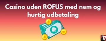 Casino Uden ROFUS Uden NemID – Spil Trygt og Sikkert Casino Uden ROFUS Uden NemID – Spil Trygt og Sikkert